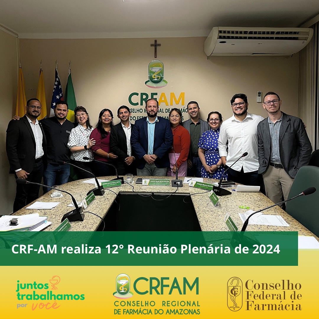 CRF-AM realiza 12º Reunião Plenária de 2024