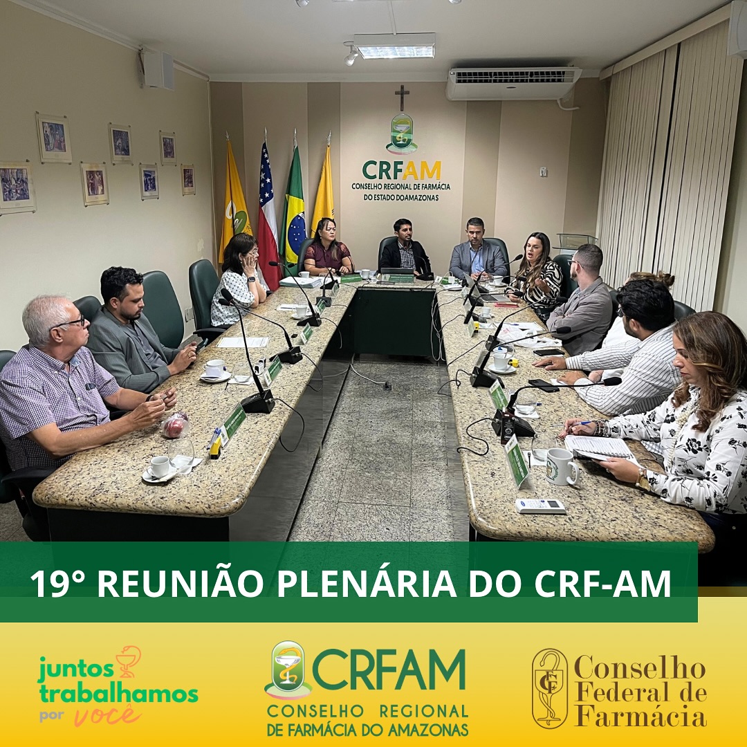 CRF-AM realiza 19º Reunião Plenária