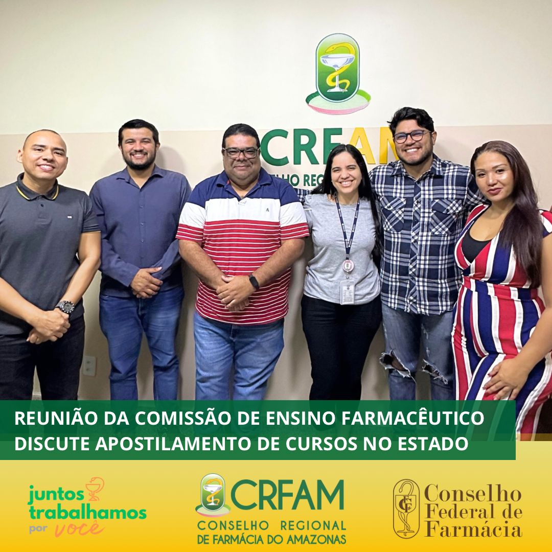 Comissão de Ensino Farmacêutico do CRF-AM analisa apostilamento de cursos do estado