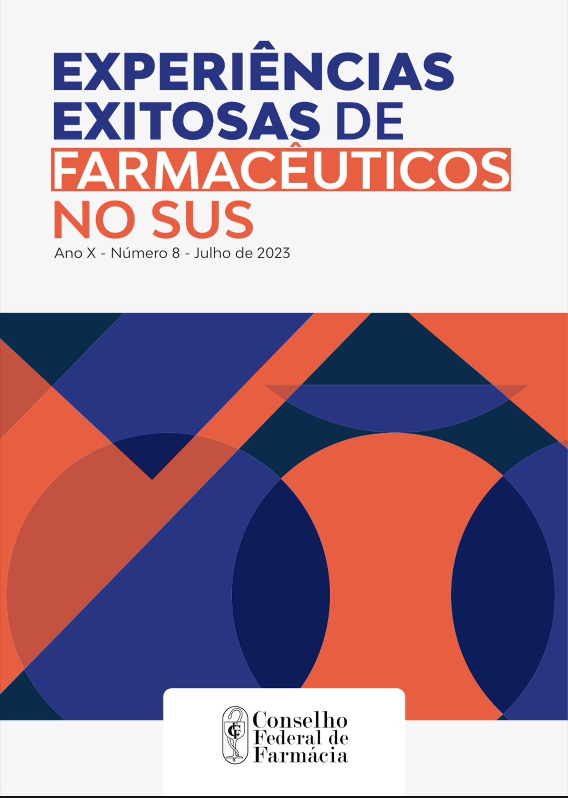 Revista do CFF “Experiências Exitosas de Farmacêuticos no SUS” tem relato de amazonenses